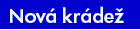 [Nov� kr�de�]
